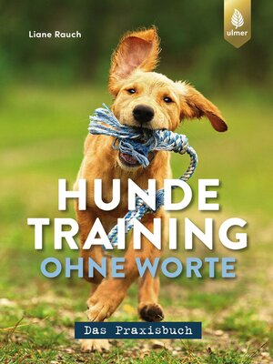 cover image of Hundetraining ohne Worte--das Praxisbuch